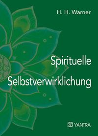 Produktbild: Spirituelle Selbstverwirklichung