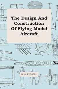 Produktbild: The Design and Construction of Flying Model Aircraft