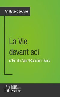 Produktbild: La Vie devant soi de Romain Gary (Analyse approfondie)