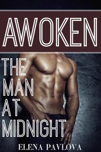 Produktbild: Awoken: The Man at Midnight (The Awoken Series, #2)