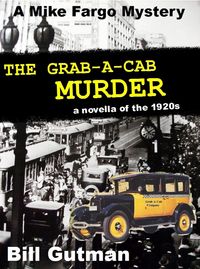 Produktbild: The Grab-A-Cab Murder (The Mike Fargo Mysteries, #7)