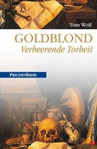 Produktbild: Goldblond - Verheerende Torheit