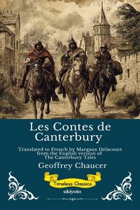 Produktbild: Les Contes de Canterbury | French Version of The Canterbury Tales