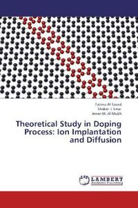 Produktbild: Al-Saeed, F: Theoretical Study in Doping Process: Ion Implan