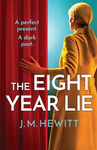 Produktbild: The Eight-Year Lie
