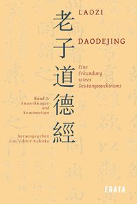 Bild vom Artikel Studien zu Laozi, Daodejing - Bd. 2 vom Autor Viktor Kalinke