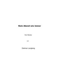 Produktbild: Kein Abend wie immer St&uuml;cke