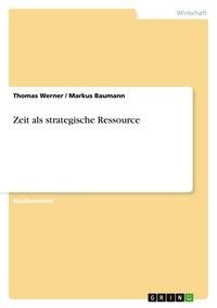 Produktbild: Zeit als strategische Ressource