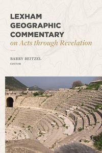 Produktbild: Lexham Geographic Commentary on Acts Through Revelation