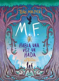 Produktbild: M. F. Hab&iacute;a una vez un hada