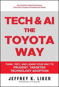 Produktbild: Tech and AI, the Toyota Way