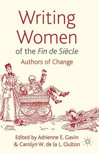 Produktbild: Writing Women of the Fin de Si&egrave;cle