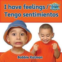 Produktbild: I Have Feelings (Tengo Sentimientos) Bilingual