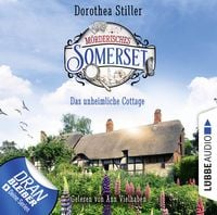Bild vom Artikel Mörderisches Somerset - Folge 02: Das unheimliche Cottage vom Autor Dorothea Stiller