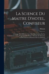 Produktbild: La science du maitre d'hotel, confiseur