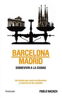 Produktbild: Nacach Rodr&iacute;guez-Carrera, P: Barcelona-Madrid : sobrevivir a