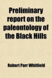 Produktbild: Preliminary Report on the Paleontology of the Black Hills