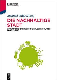 Produktbild: Die nachhaltige Stadt