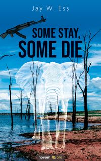 Produktbild: Some Stay, Some Die