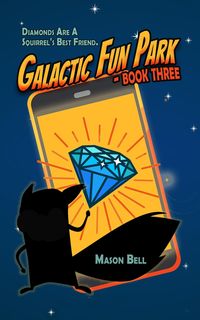 Produktbild: Galactic Fun Park: Book Three