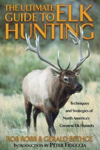 Produktbild: Ultimate Guide to Elk Hunting