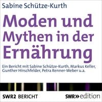 Produktbild: Moden und Mythen der Ern&auml;hrung