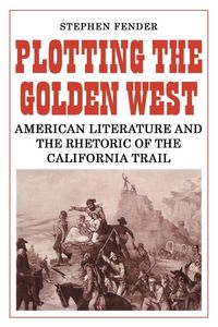 Produktbild: Plotting the Golden West
