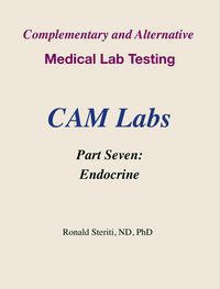 Produktbild: Complementary and Alternative Medical Lab Testing Part 7: Endocrine