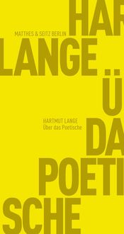 Bild vom Artikel Über das Poetische vom Autor Hartmut Lange