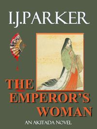 Produktbild: The Emperor's Woman (Akitada Mysteries, #10)