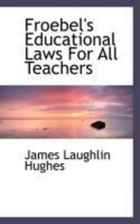 Produktbild: Froebel's Educational Laws for All Teachers