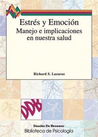 Produktbild: Estres y emoci&oacute;n : su manejo e implicaciones en nuestra salud