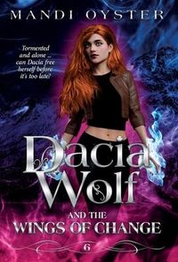 Produktbild: Dacia Wolf & the Wings of Change