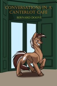 Produktbild: Conversations In A Canterlot Cafe