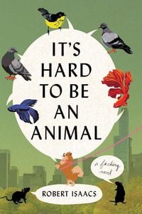 Produktbild: It's Hard to Be an Animal