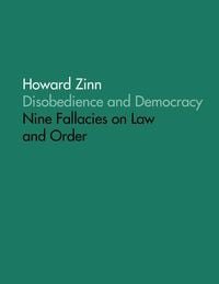 Produktbild: Disobedience and Democracy: Nine Fallacies On Law and Order