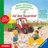 Produktbild: Meine allerersten Minutengeschichten und Lieder. Auf dem Bauernhof