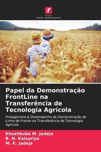 Produktbild: Papel da Demonstra&ccedil;&atilde;o FrontLine na Transfer&ecirc;ncia de Tecnologia Agr&iacute;cola