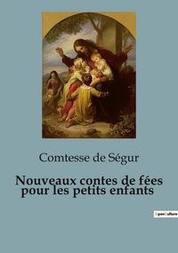 Produktbild: Nouveaux contes de f&eacute;es pour les petits enfants
