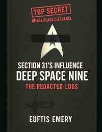 Produktbild: Section 31's Influence on Deep Space Nine
