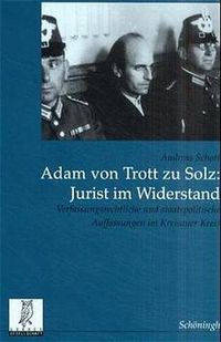Produktbild: Adam von Trott zu Solz - Jurist im Widerstand