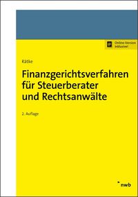 Bild vom Artikel Finanzgerichtsverfahren für Steuerberater und Rechtsanwälte vom Autor Bernd Rätke