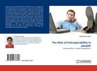 Produktbild: The Role of Interoperability in eHealth
