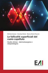 Produktbild: Le follicoliti superficiali del cuoio capelluto