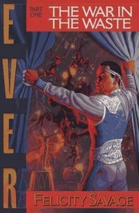 Produktbild: The War in the Waste (The EVER Trilogy, #1)