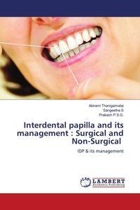 Produktbild: Interdental papilla and its management : Surgical and Non-Surgical