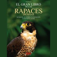 Produktbild: El gran libro de las rapaces diurnas
