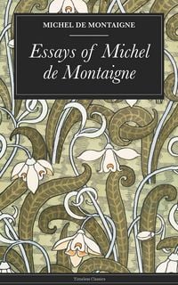 Produktbild: Essays of Michel de Montaigne
