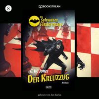 Produktbild: Die Schwarze Fledermaus, Folge 8: Der Kreuzzug