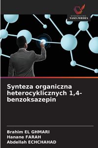 Produktbild: Synteza organiczna heterocyklicznych 1,4-benzoksazepin